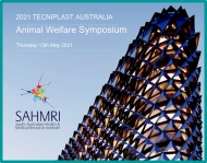 It is our pleasure to invite you to the 2021 Animal Welfare Symposium & Gnotobiotic Workshop proudly hosted by SAHMRI and sponsored by Tecniplast Australia.